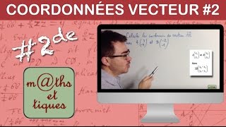 Déterminer les coordonnées dun vecteur par calcul  Seconde [upl. by Cayla121]