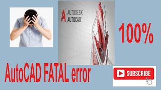 How to fix AutoCAD Fatal error  automatically closing startup problem [upl. by Ahsiram]