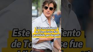 Este movimien to de Tom cruise fue prohibido por bugatti [upl. by Annoel]