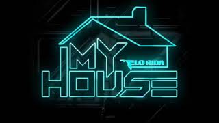 Flo Rida  My House Legendado [upl. by Tonjes]