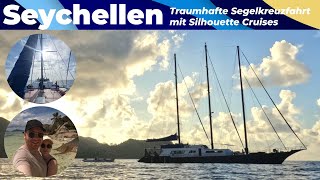 SEYCHELLEN  Unsere traumhafte Segelkreuzfahrt mit Silhouette Cruises durch die Inselwelt [upl. by Auqemahs]