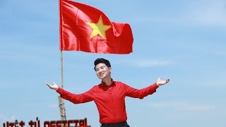 VIỆT TÚ  CỜ ĐỎ SAO VÀNG  MV OFFICIAL [upl. by Elatnahc174]