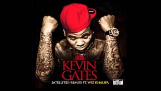 Kevin Gates  Satellites Remix ft Wiz Khalifa [upl. by Atsillac]