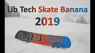 First Look Libtech Skate Banana 2019 [upl. by Ahseeyt]