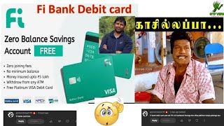 Fi Bank Debit card full review 💳 Fi Bank 0 Balance saving account 🏦Life time free debit card fibank [upl. by Wharton]