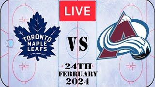 NHL LIVE Toronto Maple Leafs vs Colorado Avalanche 24th February 2024 Full Game Reaction [upl. by Noxas]