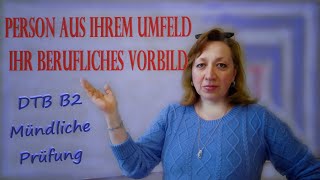 Thema 4 Person aus Ihrem Umfeld  Ihr berufliches Vorbild [upl. by Sadirah]