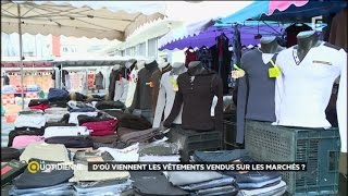 D’où viennent les vêtements vendus sur les marchés [upl. by Gareth]