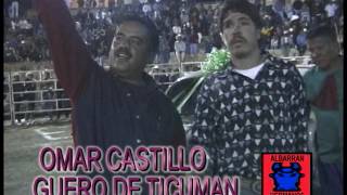 GUERO DE TICUMAN UNA CRUZ PARA EL CAMPEON MAS TORNEOS PARTE 2 [upl. by Downs128]