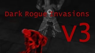 Dark Rogue Invasions V3 [upl. by Nelaf]