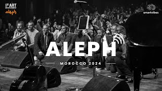 ALEPH LIVE AT CASABLANCA  MOROCCO 2024 [upl. by Inoj30]