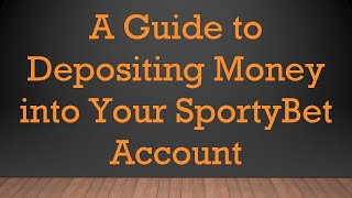 A Guide to Depositing Money into Your SportyBet Account [upl. by Nitsyrk]