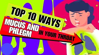 Top 10 Remedies to Banish Mucus and Phlegm in Your Throat [upl. by Anelah]