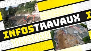 Infos travaux octobre 2024 [upl. by Dulcy]