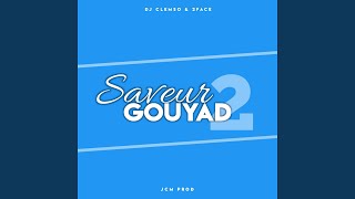 Saveur Gouyad 2 [upl. by Sudnak]