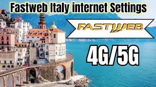 Get Fast New internet Settings for Fastweb  fastweb Italy  Italy sim [upl. by Airdnahs]