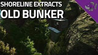 Old Bunker  Shoreline Extract Guide  Escape From Tarkov [upl. by Maddie]