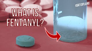 What is fentanyl KSAT Explains [upl. by Engel208]