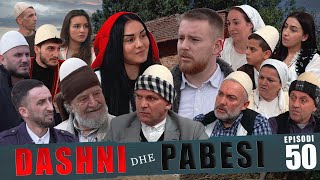 DASHNI DHE PABESI  Episodi 50  Tregime të Vjetra [upl. by Leith148]