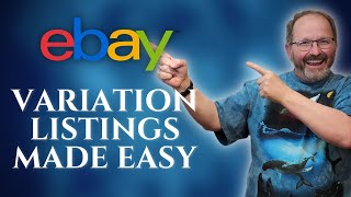 The Easiest eBay Variation Listing Tutorial EVER Create One and Start Selling Today [upl. by Aelanna]