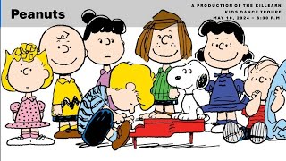 Peanuts  Killearn Kids Dance Troupe  630 PM May 10 2024 [upl. by Keene]