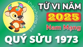 Tử Vi Tuổi Quý Sửu 1973 Năm 2025  Nam Mạng [upl. by February]