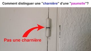 Quelle est la différence entre une charnière et une paumelle Comment savoir reconnaître distinguer [upl. by Roche]