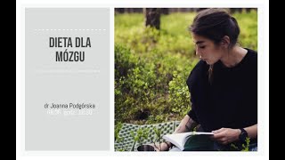 quotDieta dla mózguquot dr Joanna Podgórska [upl. by Brocklin]