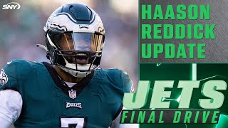 Heres the latest on Haason Reddick and the Jets after agency switchup  Jets Final Drive  SNY [upl. by Ardeth184]