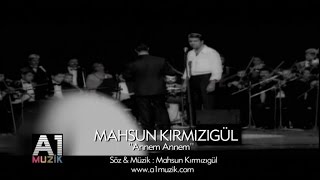 Mahsun Kırmızıgül  Annem Annem [upl. by Ayit]