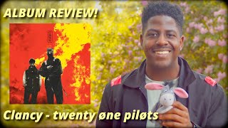 twenty one pilots  Clancy ALBUM REVIEW [upl. by Immaj]