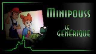 ★ HD Minipouss  Le Générique [upl. by Muriel855]