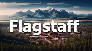 Flagstaff Arizona 2024  Full Travel Guide [upl. by Aisatan]