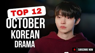 Top 12 Upcoming Kdrama October 2024 [upl. by Sterne]