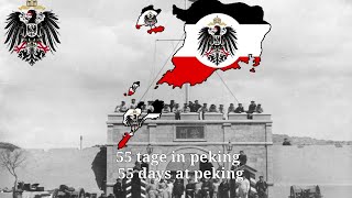 quot55 days at pekingquot german empire chinese colonial song [upl. by Aziram]