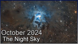 The Night Sky October 2024  Orionids Numerous Nebulae amp More To Photograph This Month [upl. by Grimonia374]