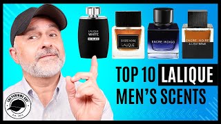 Top 10 LALIQUE FRAGRANCES For Men  Encre Noire Encre Indigo LInsoumis Hommage Ombre Noire [upl. by Godart]