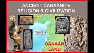 Ancient Canaanite Religion and Civilization [upl. by Attolrahc]