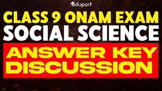 Class 9 Onam Exam  Social Science Answer Key Discussion  Eduport [upl. by Yseulte473]