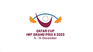 2023 IWF GRAND PRIX II  DOHA QAT M 109A [upl. by Buyer]