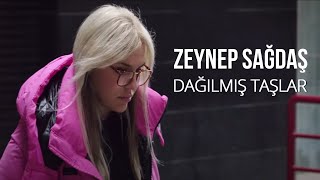 Zeynep Sağdaş  Dağılmış Taşlar Klip [upl. by Close121]