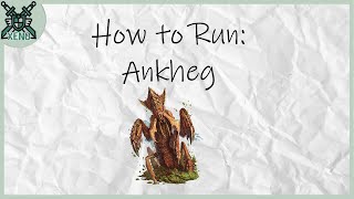 How to Run Ankheg  DampD5E [upl. by Filip340]