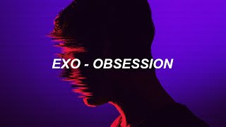 EXO 엑소 Obsession Easy Lyrics [upl. by Asiat255]