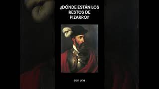 ¿Dónde se guardan los restos de Francisco Pizarro peru historia lima pizarro cultura [upl. by Hurless314]