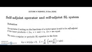 selfadjoint operator and selfadjoint SL system [upl. by Kaiser]