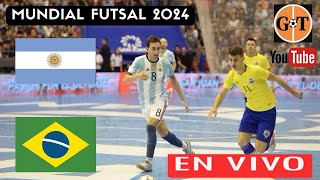 ARGENTINA VS BRASIL EN VIVO 🛑 FINAL MUNDIAL DE FUTSAL 2024🌎GRANEGA [upl. by Ttej]