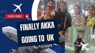 Akka Going To Abroad 🎉🥰 [upl. by Hgielek]