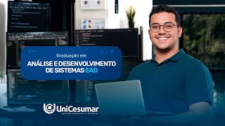 Graduação em Análise e Desenvolvimento de Sistemas  EAD UniCesumar [upl. by Nosmoht]