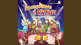 Accendiamo il Natale feat Coro Voci di Pace [upl. by Nereil436]