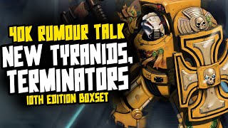 Rumour Talk NEW Terminators for 10th Box Tyranids amp The Lion Book [upl. by Aicener]